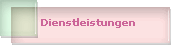 Dienstleistungen