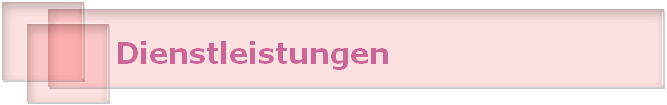 Dienstleistungen