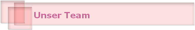 Unser Team